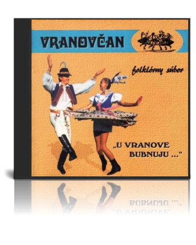 U Vranove bubnuju